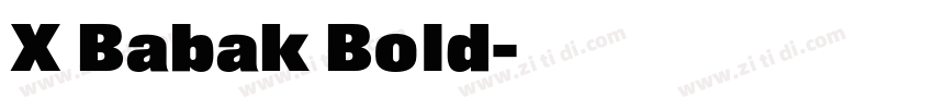 X Babak Bold字体转换